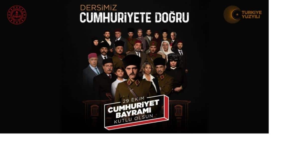 İLK DERSİMİZ CUMHURİYET!